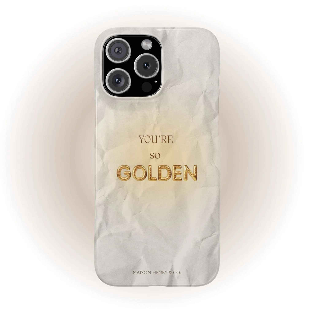 You’re So Golden Handyhülle - Maison Henry & Co.