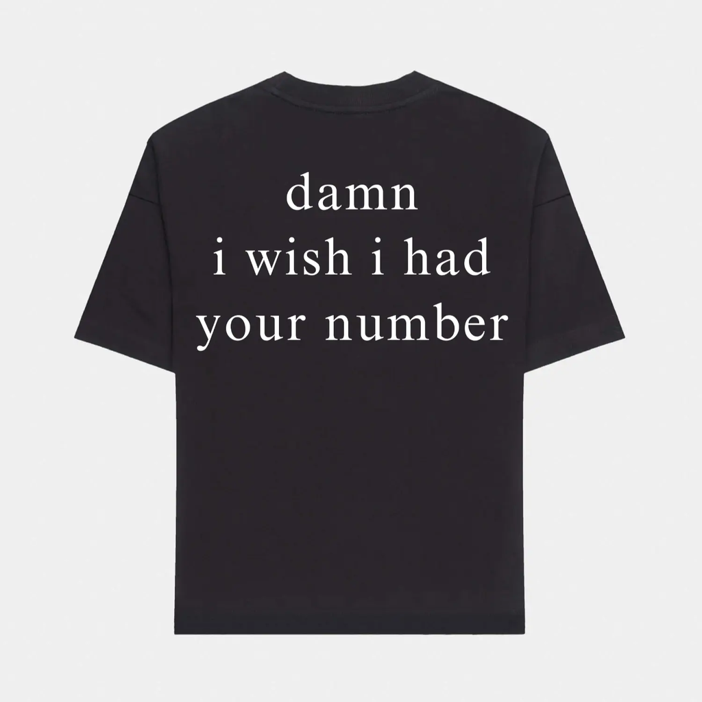 Damn I Wish I had your number oversized T-shirt - Maison Henry & Co.